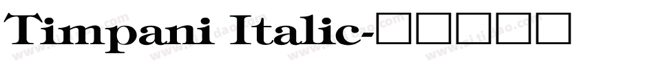 Timpani Italic字体转换